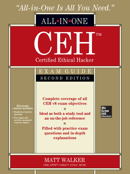 Title details for CEH Certified Ethical Hacker All-in-One Exam Guide by Matt Walker - Available